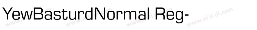 YewBasturdNormal Reg字体转换